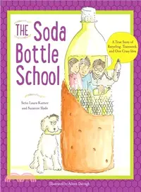 在飛比找三民網路書店優惠-Soda Bottle School