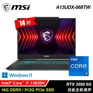 【MSI 微星】A13UDX-068TW 14吋 i7 RTX3050 電競筆電