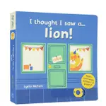 I THOUGHT I SAW A … LION 硬頁書 操作書 親子互動 獅子