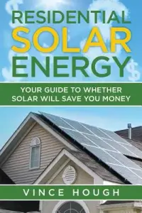 在飛比找博客來優惠-Residential Solar Energy: Your