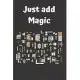 Just Add Magic Utensils: Journal for Writing, Size 6