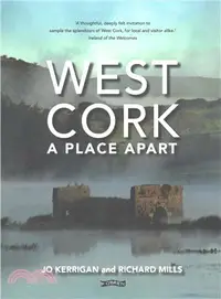 在飛比找三民網路書店優惠-West Cork ― A Place Apart