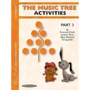 The Music Tree: Activities Book, Part 3