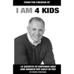 10 SECRETS TO EMPOWER KIDS AND AWAKEN THE CHILD IN YOU