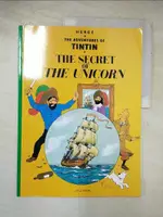 【書寶二手書T4／原文小說_J97】SECRET OF THE UNICORN_HERGE