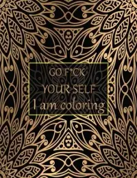 在飛比找博客來優惠-Go f*ck your self I am colorin