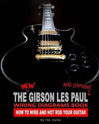 在飛比找博客來優惠-The New Gibson Les Paul Wiring