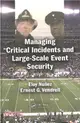 Managing Critical Incidents and Large-scale Event Security