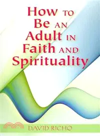 在飛比找三民網路書店優惠-How to Be an Adult in Faith an