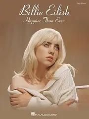 Hal Leonard Billie Eilish Happier Than Ever Songbook for Easy Piano