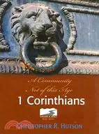 在飛比找三民網路書店優惠-1 Corinthians: A Community Not