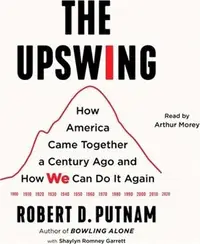 在飛比找三民網路書店優惠-The Upswing ― How America Came