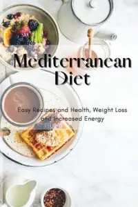 在飛比找博客來優惠-Mediterranean Diet: Easy Recip