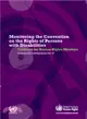 Monitoring the Convention of the Rights of Persons With Disabilities ― Guidance for Human Rights Monitors