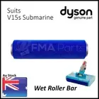 Genuine Dyson Motorhead Wet Roller Bar V15 Submarine V15s Mop Head Brush SV4