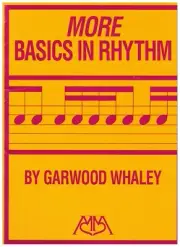 MORE BASICS IN RHYTHM MUSIC BOOK DRUMS GARWOOD WHALEY MEREDITH BRAND NEW ON SALE