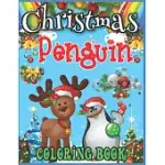 CHRISTMAS PENGUIN COLORING BOOK: CUTE CHRISTMAS COLORING BOOK WITH BEAUTIFUL PENGUIN DESIGNS (ANIMAL COLORING BOOKS) - BEST PENGUIN ACTIVITY BOOK FOR