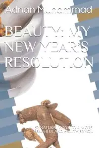 在飛比找博客來優惠-Beauty: My New Year’’s Resolut