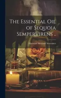 在飛比找博客來優惠-The Essential oil of Sequoia S