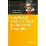 CLASSIFICATION OF MUSICAL OBJECTS FOR ANALYSIS AND COMPOSITION