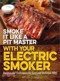 在飛比找三民網路書店優惠-Smoke It Like a Pit Master Wit
