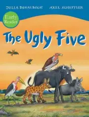 The Ugly Five Early Reader by Julia Donaldson [Paperback]