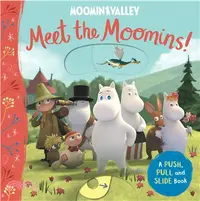 在飛比找三民網路書店優惠-Meet the Moomins! A Push, Pull