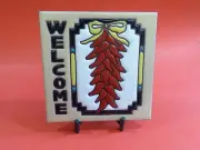 Ceramic Art Tile 6"x6" Welcome Sign Ristras String Of Chiles With Stand NEW J44