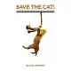 Save the Cat: The Last Book on Screenwriting You’ll Ever Need