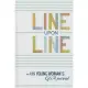 Line Upon Line: A Young Woman’s 6-Year Journal