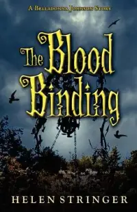 在飛比找博客來優惠-The Blood Binding: A Belladonn