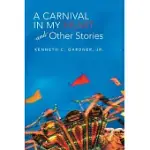 A CARNIVAL IN MY HEART AND OTHER STORIES