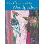 THE OWL AND THE WOODPECKER
