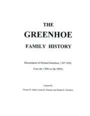 THE GREENHOE FAMILY HISTORY By Thomas D Adams & James E Greenoe **BRAND NEW**