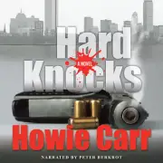 Hard Knocks by Howie Carr 2012 Unabridged CD 9781609987725