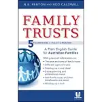 FAMILY TRUSTS: A PLAIN ENGLISH GUIDE FOR AUSTRALIAN FAMILIES