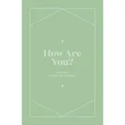 How Are You?: A 90-Day Check-in Journal - Book