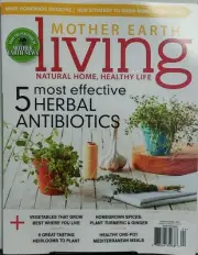 Mother Earth Living March April 2017 Herbal Antibiotics Healthy FREE SHIPPING sb