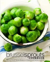 在飛比找博客來優惠-Brussel Sprouts Cookbook: Deli