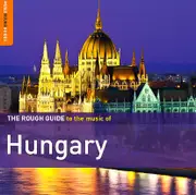 The Rough Guide To The Music Of Hungary -Various CD