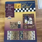 Le Chef Machine Applique Quilt Pattern Book Mount Redoubt Designs 2003
