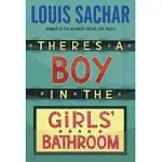 THERE’S A BOY IN THE GIRLS’ BATHROOM