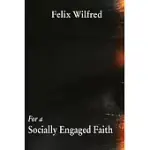 FOR A SOCIALLY ENGAGED FAITH