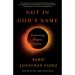 NOT IN GOD'S NAME ─ CONFRONTING RELIGIOUS VIOLENCE/JONATHAN SACKS【三民網路書店】