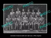 OLD 8x6 HISTORIC PHOTO OF THE 1st AUSTRALIAN COMMONWEALTH RIFLE TEAM c1902