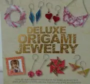 Deluxe Origami Jewelry by Sherry Gerstei