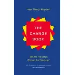 THE CHANGE BOOK: HOW THINGS HAPPEN