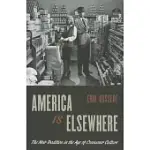 AMERICA IS ELSEWHERE: THE NOIR TRADITION IN THE AGE OF CONSUMER CULTURE