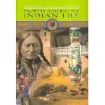 JAMESTOWN’S EARLY CIVILIZATIONS: NORTH AMERICAN INDIAN LIFE