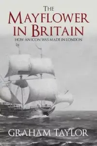 在飛比找博客來優惠-The Mayflower in Britain: How 